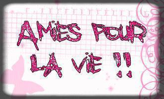 18.amies pour la vie?